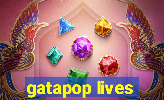 gatapop lives